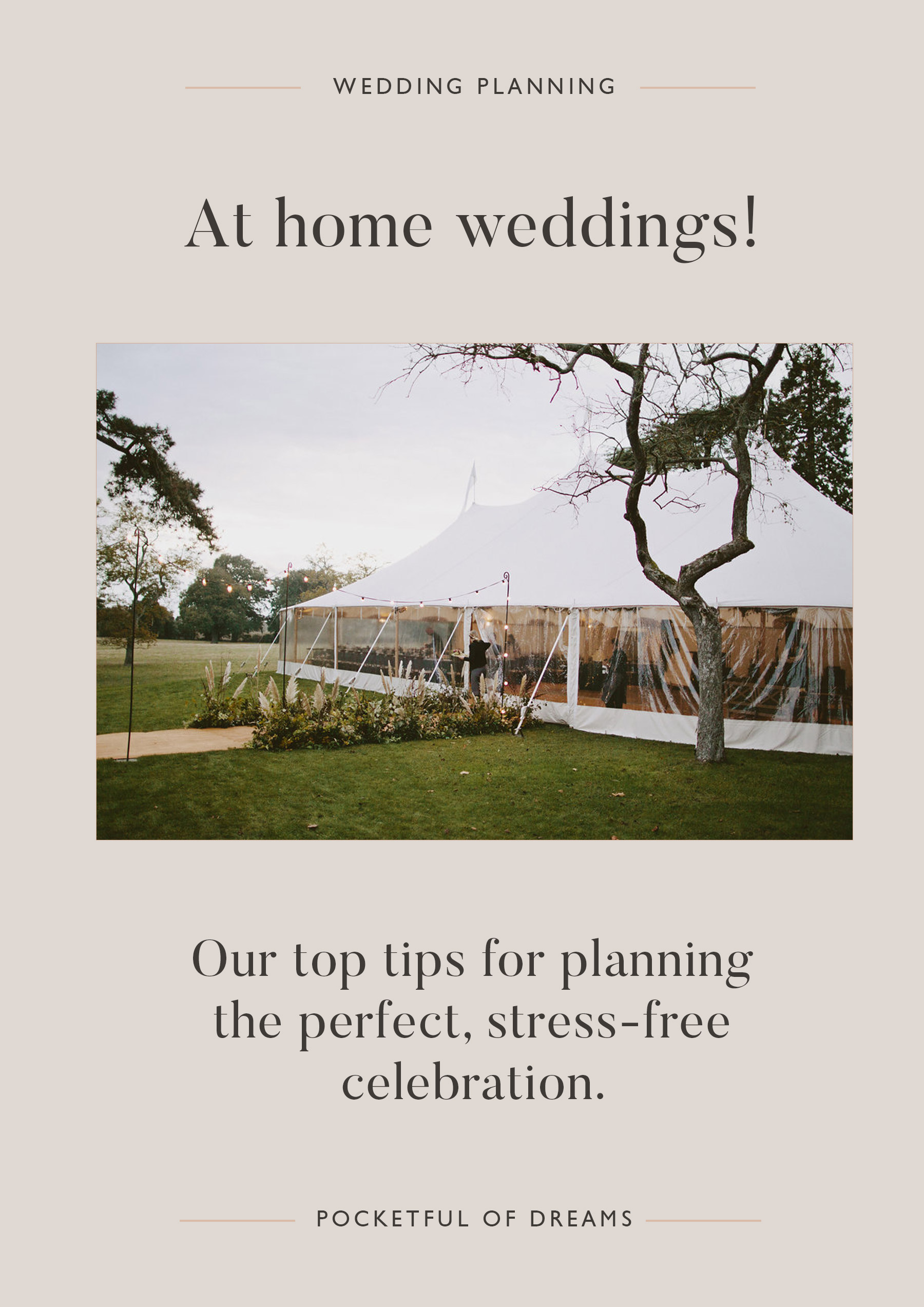 AT HOME WEDDINGS, Private Estate Weddings, top tips and advice, from wedding planning expert Michelle Kelly, Pocketful of Dreams. Luxury Wedding Planner